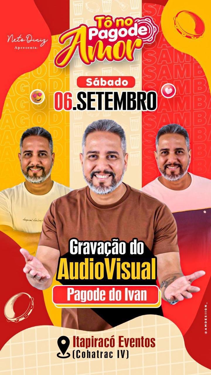 São Luís recebe gravação do audiovisual do Pagode do Ivan neste sábado