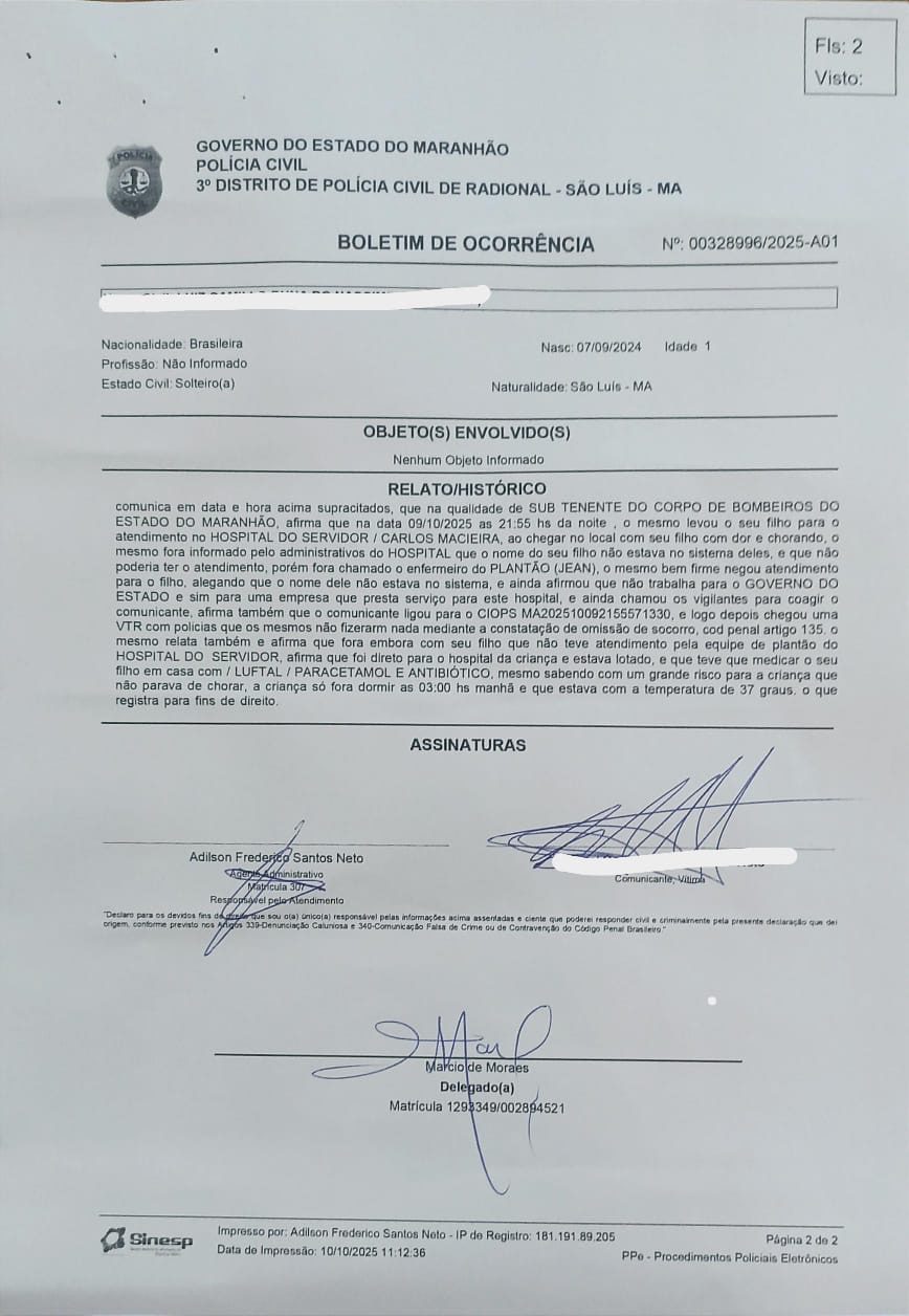 Servidor denuncia negativa de atendimento ao filho de um ano e registra boletim de ocorrência contra Hospital do Servidor em São Luís